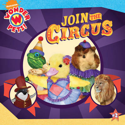 Book cover for Wonder Pets Join the Circus