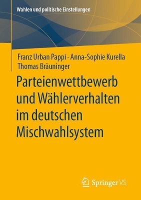 Book cover for Parteienwettbewerb Und Wahlerverhalten Im Deutschen Mischwahlsystem