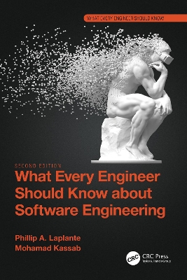 Book cover for What Every Engineer Should Know about Software Engineering