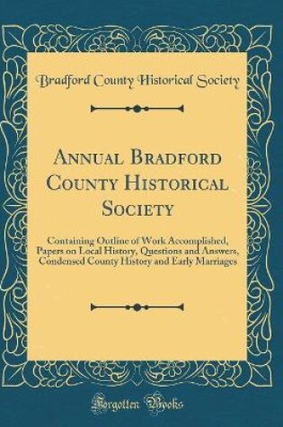 Cover of Annual Bradford County Historical Society