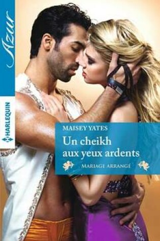 Cover of Un Cheikh Aux Yeux Ardents