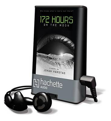 172 Hours on the Moon by Johan Harstad