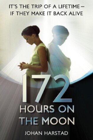 Cover of 172 Hours on the Moon