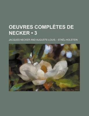 Book cover for Oeuvres Completes de Necker (3)