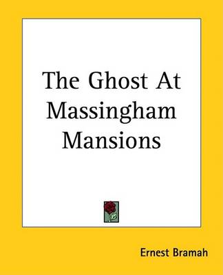 Book cover for The Ghost At Massingham Mansions