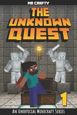 Cover of The Unknown Quest Book 1