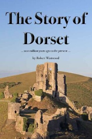 Cover of The Story of Dorset