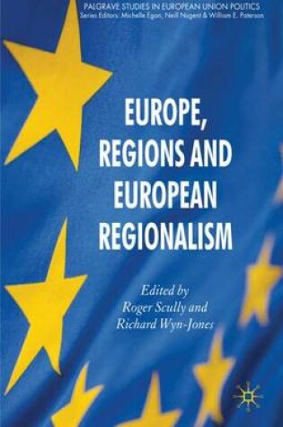 Cover of Europe, Regions and European Regionalism