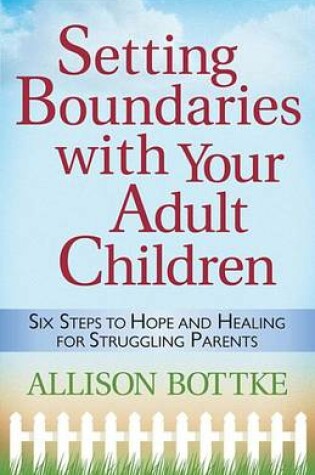Cover of Setting Boundaries(r) with Your Adult Children