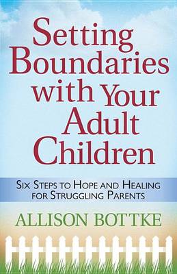 Book cover for Setting Boundaries(r) with Your Adult Children