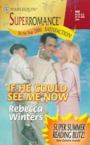 Book cover for If He Could See Me Now