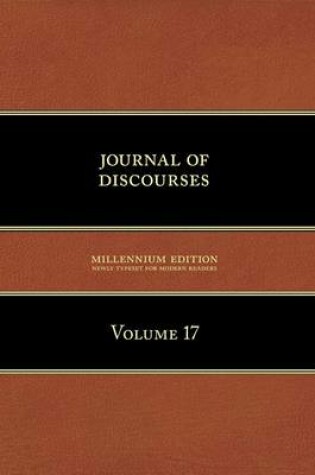 Cover of Journal of Discourses, Volume 17