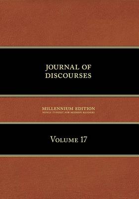 Book cover for Journal of Discourses, Volume 17