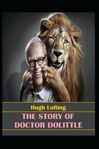 Cover of The story of doctor dolittle by hugh lofting