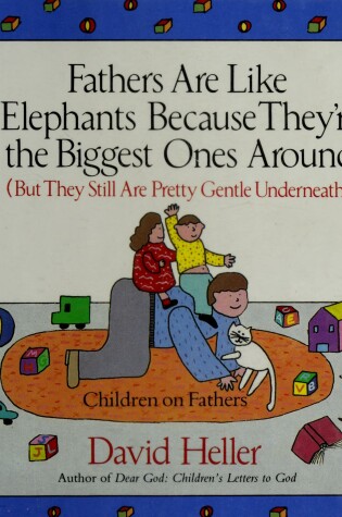 Cover of Fathers are Like Elephants