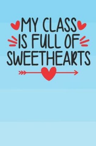 Cover of My Class Is Full Of Sweetheart