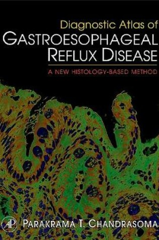 Cover of Diagnostic Atlas of Gastroesophageal Reflux Disease