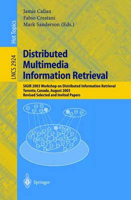 Cover of Distributed Multimedia Information Retrieval