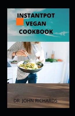 Book cover for Instantpot Vegan Cookbook