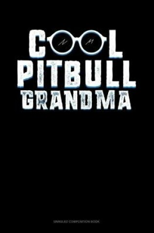 Cover of Cool Pitbull Grandma