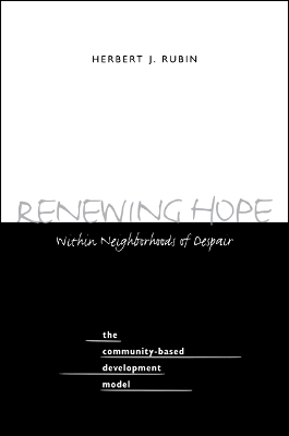 Cover of Renewing Hope within Neighborhoods of Despair