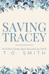 Book cover for Saving Tracey