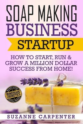 Book cover for Soap Making Business Startup