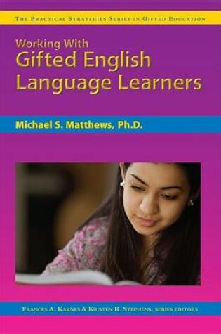 Cover of Working with Gifted English Language Learners