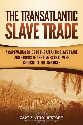 Book cover for The Transatlantic Slave Trade