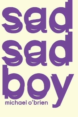 Cover of Sad Sad Boy