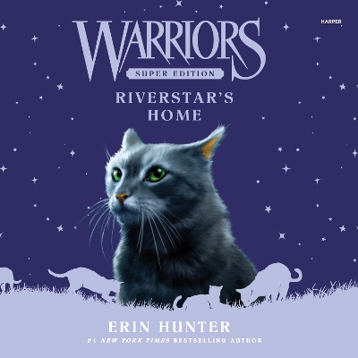 Book cover for Warriors Super Edition: Riverstar's Home