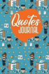 Book cover for Quotes Journal