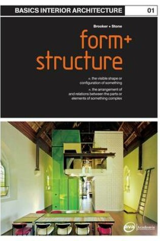 Cover of Basics Interior Architecture 01: Form and Structure