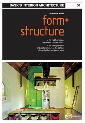 Cover of Basics Interior Architecture 01: Form and Structure