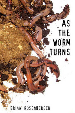 Cover of As the Worm Turns