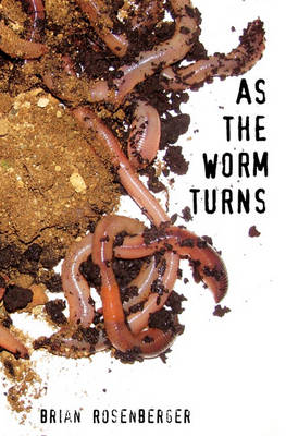 Book cover for As the Worm Turns