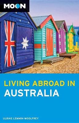 Cover of Moon Living Abroad in Australia