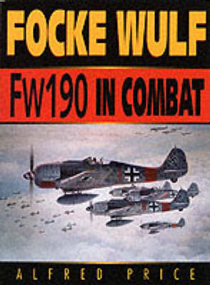 Book cover for Focke-Wulf FW 190 in Combat