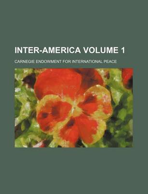 Book cover for Inter-America Volume 1