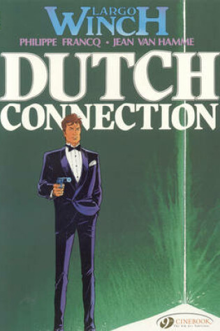 Cover of Largo Winch 3 - Dutch Connection