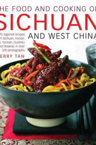 Cover of Food and Cooking of Sichuan and West China