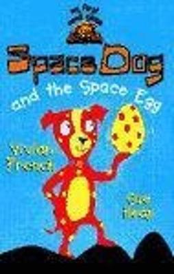 Book cover for Space Dog and The Space Egg