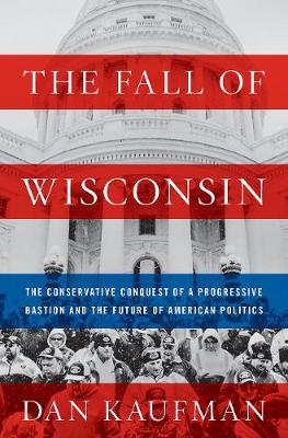 Book cover for The Fall of Wisconsin
