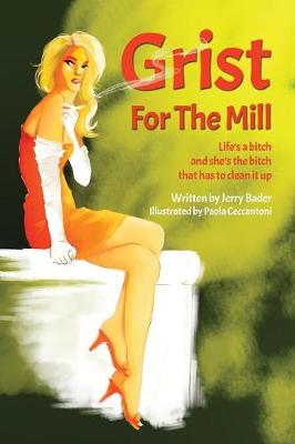 Book cover for Grist For The Mill