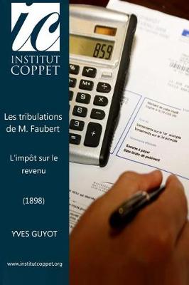 Book cover for Les tribulations de M. Faubert. L'impot sur le revenu