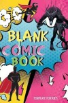 Book cover for Blank Comic Book Template for Kids