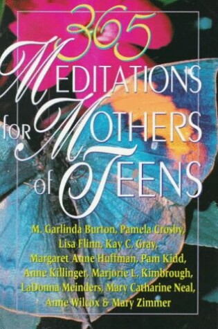 Cover of 365 Meditations for Mothers of Teens