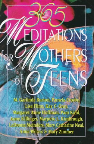 Book cover for 365 Meditations for Mothers of Teens