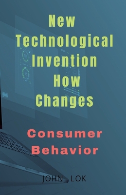 Book cover for New Technological Invention How Changes