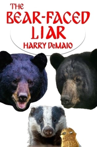 Cover of The Bear Faced Liar (Octavius Bear 18)